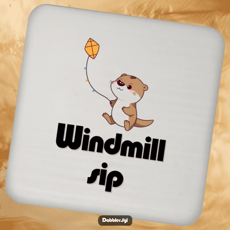 Funny drink coaster featuring a determined otter character trying to fly a small, handmade kite, a charming and humorous accessory.