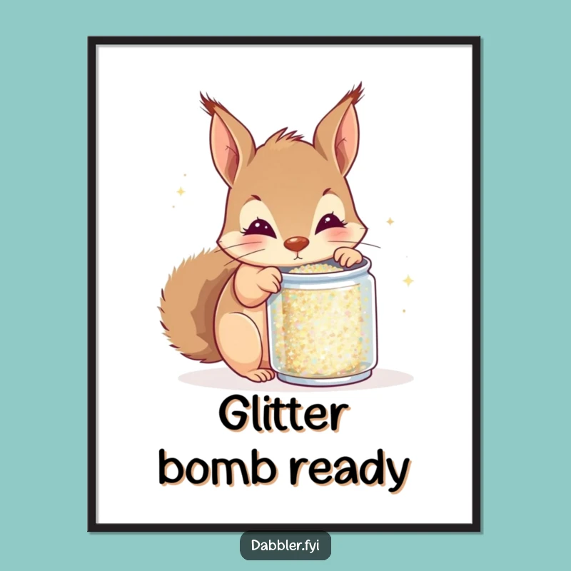 Funny Squirrel Glitter Poster - Sparkling Wall Decor for Creative Spaces Gift