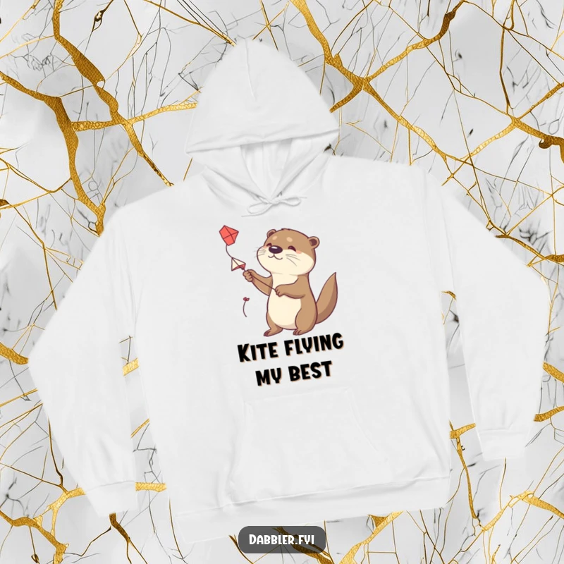Funny Otter Hoodie: A determined otter tries to fly a small, handmade kite, embodying adventurous spirit and cozy warmth.