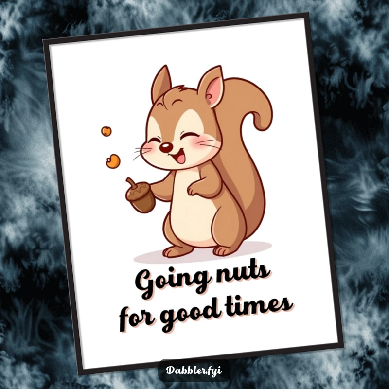 Funny Free Printable Wall Art: A playful squirrel enthusiastically tossing a tiny acorn, full of nutty fun.