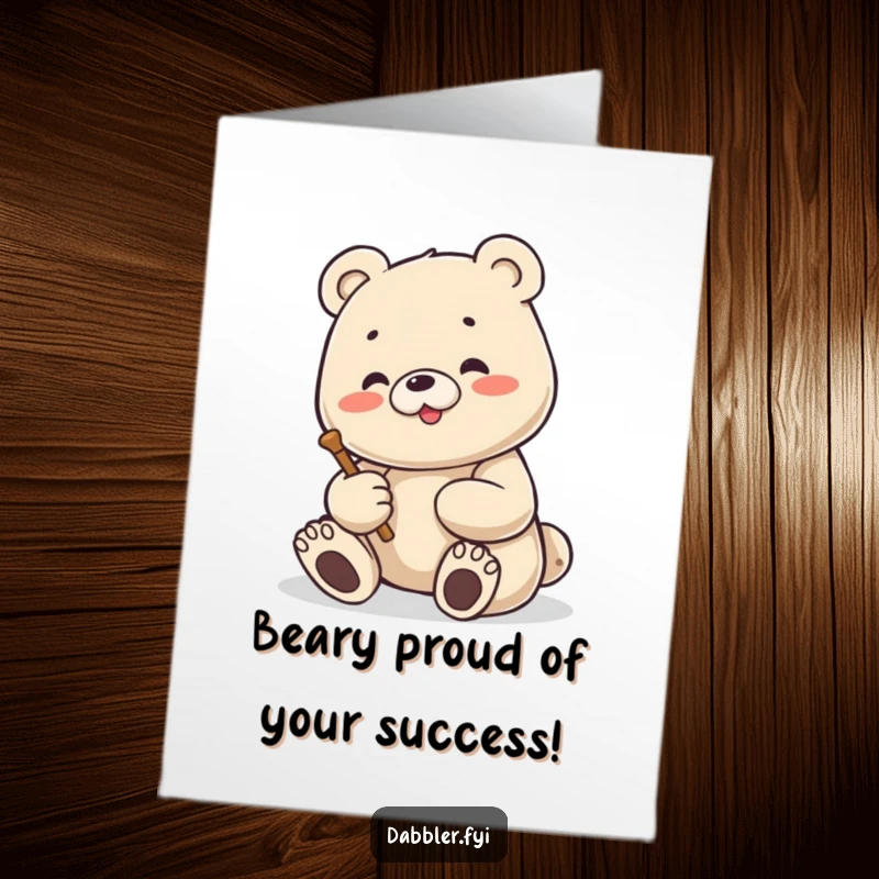 Funny Free Printable Bear Congratulations Card: An enthusiastic bear sculpts, celebrating your amazing creation.