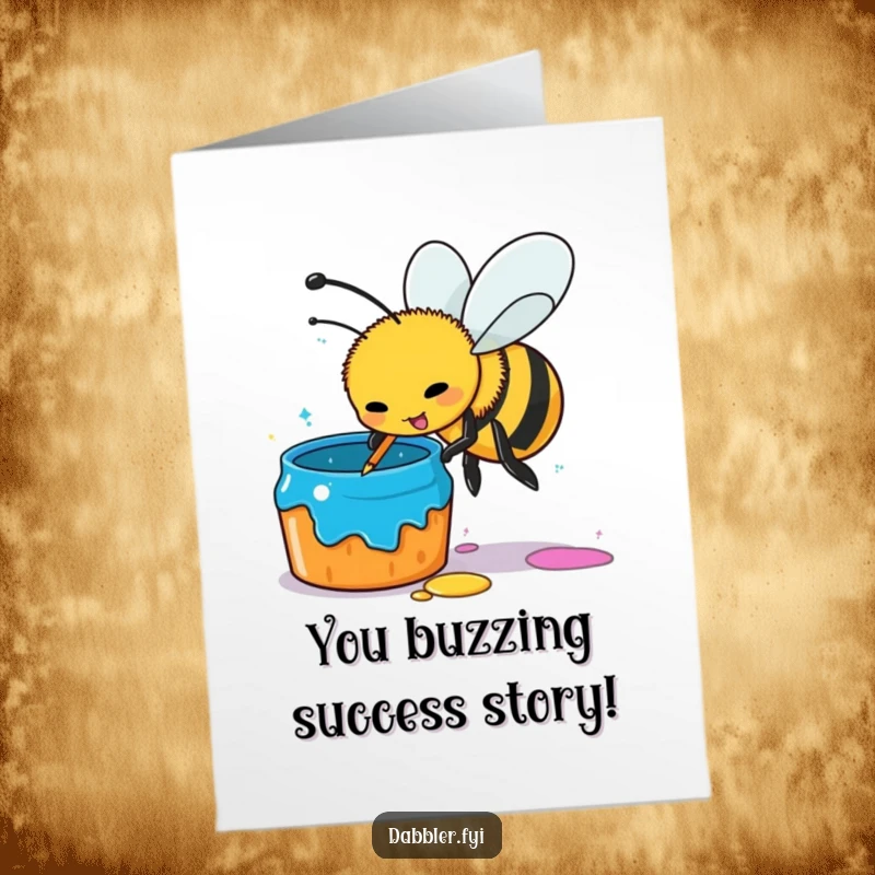 Funny Free Printable Congratulations Card: A busy bee artistically dips its stinger into a vibrant paint pot, celebrating success.