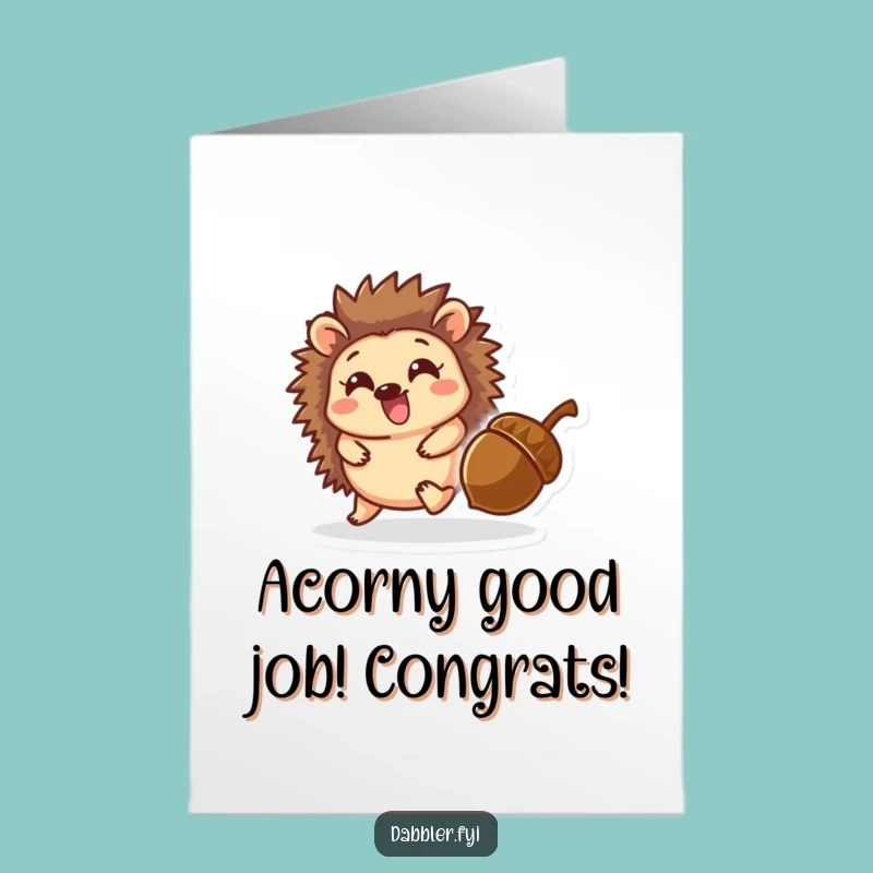 Free Printable Congrats Card: Hedgehog Acorn Fun, Playful Downloadable Greeting