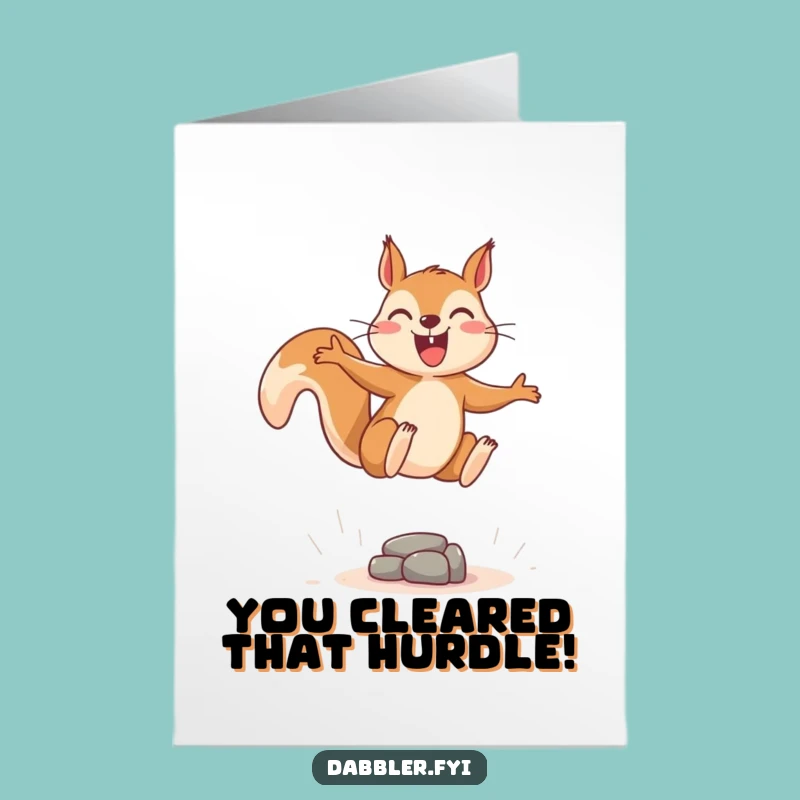 Free Printable Congrats Card: Squirrel Leap, Print-at-Home, Funny Downloadable Gift