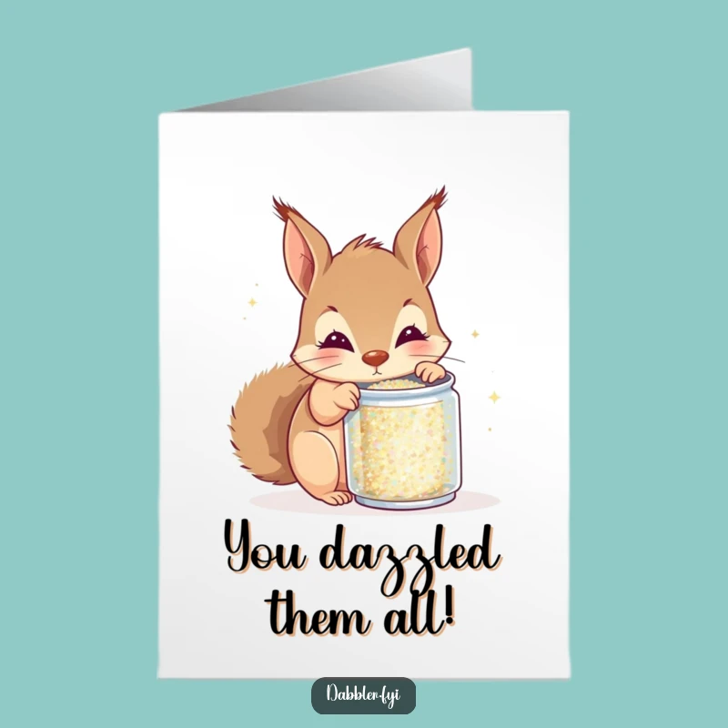Free Printable Squirrel Glitter Congratulations Card: Funny Downloadable DIY Gift for Shining Stars