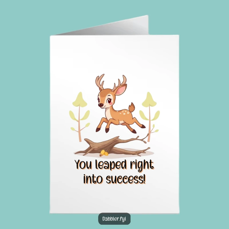 Free Printable Deer Card: Hilarious Congrats Downloadable Gift for Any Achievement