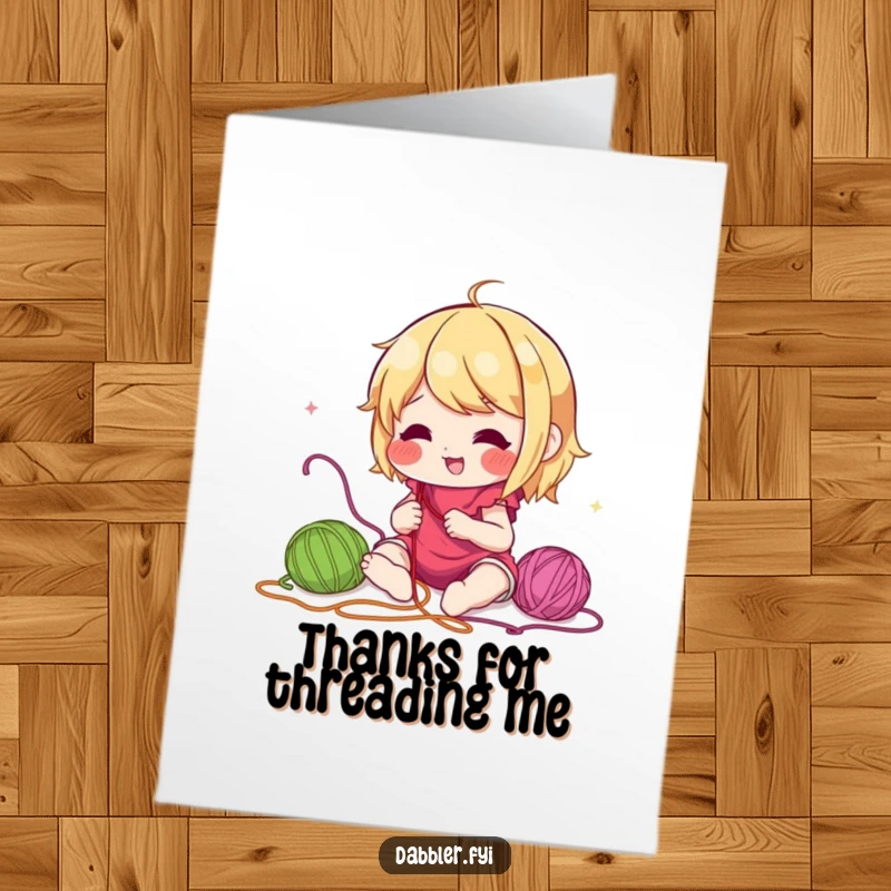 Funny Free Printable Thank You Card with a character busy with colourful threads, perfect for a creative expression of thanks.