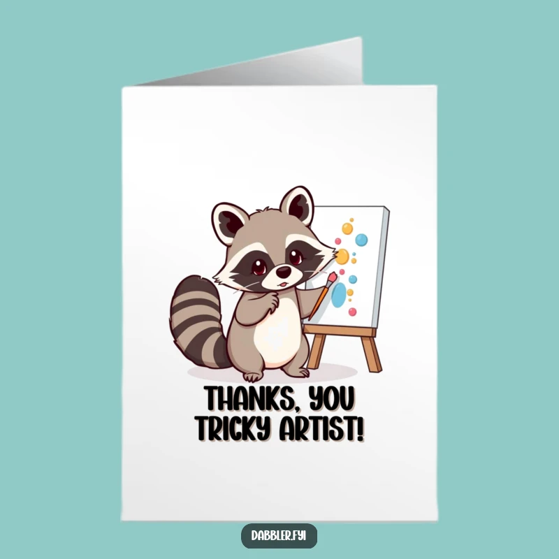Free Printable Thank You Card: Raccoon Tail Painter Funny Downloadable Gift