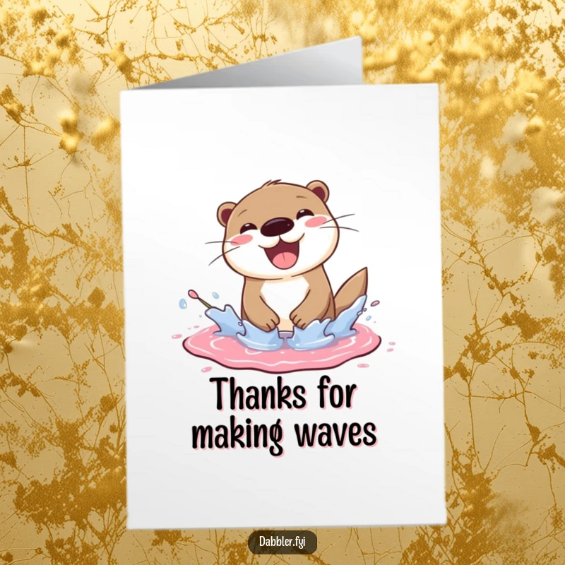 Funny Free Printable Thank You Card: Cheerful otter splashing in paint puddle, artistic thanks, joyful gesture.