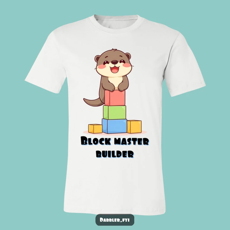 Funny Otter Blocks T-Shirt: Delighted Otter's Tower, Hilarious Gift Tee!